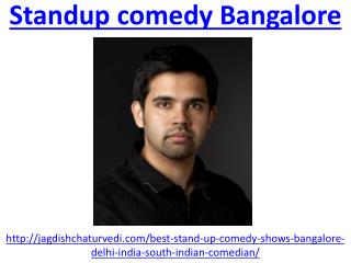 Find the hilarious standup comedy Bangalore