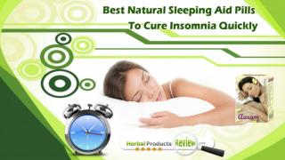 Best Natural Sleeping Aid Pills to Cure Insomnia Quickly