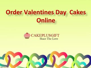 Valentine Day Cakes in Hyderabad, Order Valentine Cakes Online, Valentines Day Cake Delivery - Cakeplusgift