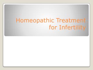 Homeopathic Treatment for Infertility