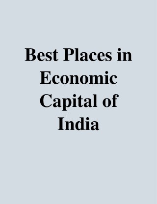 Best places in economic capital of India