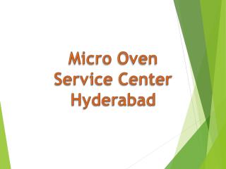 Micro Oven Service Center in Hyderabad