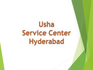 Usha Service Center in Hyderabad