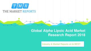 Global Alpha Lipoic Acid Industry Analysis, Size, Market share, Growth, Trend and Forecast to 2025