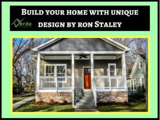 Make your home interior design by Ron Staley