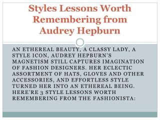 Styles Lessons Worth Remembering from Audrey Hepburn