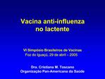 Vacina anti-influenza no lactente