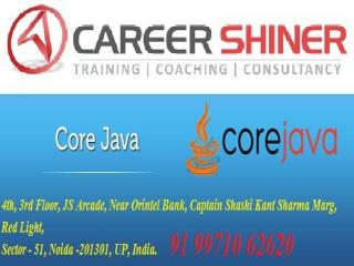 Industrial Summer Training Institute for Core Java in NOIDA-Career Shiner