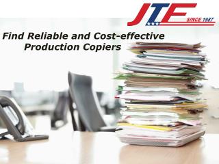 Find Reliable and Cost-effective Production Copiers