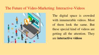 The Future of Video-Marketing: Interactive-Videos