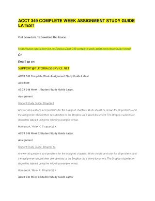 ACCT 349 COMPLETE WEEK ASSIGNMENT STUDY GUIDE LATEST