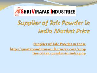 Supplier of Talc Powder in India Market Price
