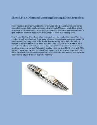 Shine Like a Diamond Wearing Sterling Silver Bracelets