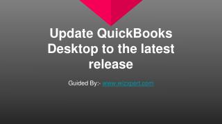 Update QuickBooks Desktop to the latest release