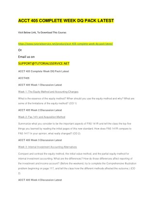 ACCT 405 COMPLETE WEEK DQ PACK LATEST