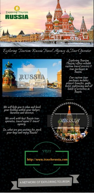 Exploring Tourism: Russia Travel Agency & Tour Operator