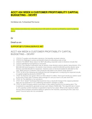 ACCT 434 WEEK 6 CUSTOMER PROFITABILITY CAPITAL BUDGETING â€“ DEVRY