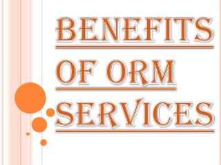 Best Way to Enhance Your Business- ORM