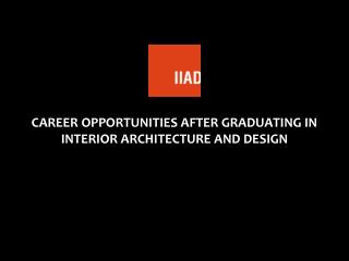 Career Options After Graduating in Interior Architecture and Design