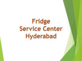 Fridge Service Center in Hyderabad