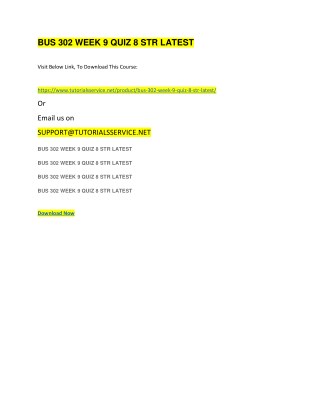 BUS 302 WEEK 9 QUIZ 8 STR LATEST