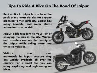 Tips To Ride A Bike On The Road Of Jaipur