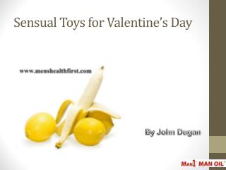 Sensual Toys for Valentineâ€™s Day