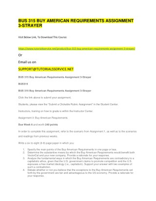 BUS 315 BUY AMERICAN REQUIREMENTS ASSIGNMENT 3-STRAYER