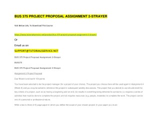 BUS 375 PROJECT PROPOSAL ASSIGNMENT 2-STRAYER