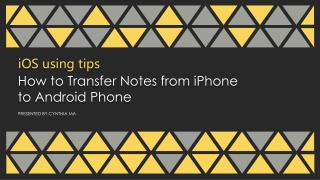 How to Transfer Notes from iPhone to Android Phone