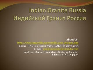 Indian Granite Russia