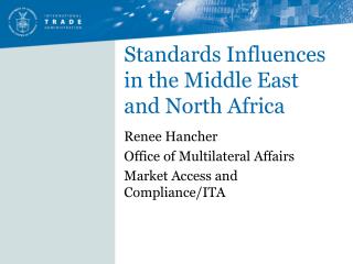 Standards Influences in the Middle East and North Africa