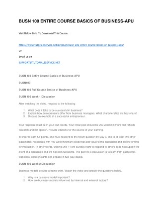BUSN 100 ENTIRE COURSE BASICS OF BUSINESS-APU
