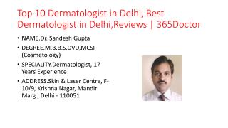 Top 10 Dermatologist in Delhi, Best Dermatologist in Delhi,Reviews | 365Doctor