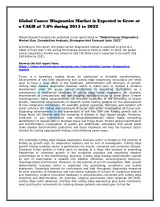 Global Cancer Diagnostics Market is Expected to Grow at a CAGR of 7.6% during 2015 to 2022