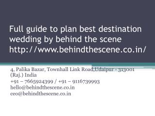 Full to plan best destination wedding by behind the scene