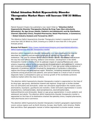 Global Attention Deficit Hyperactivity Disorder Therapeutics Market Share will Increase US$ 25 Billion By 2024