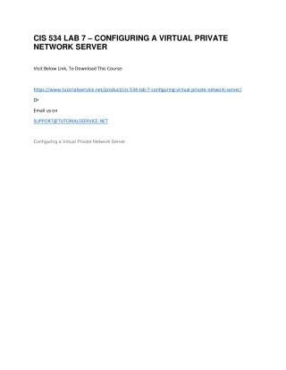 CIS 534 LAB 7 â€“ CONFIGURING A VIRTUAL PRIVATE NETWORK SERVER