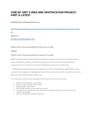 COM 301 UNIT 3 USES AND GRATIFICATION PROJECT-PART A LATEST