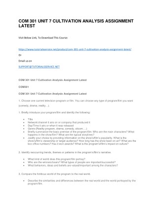 COM 301 UNIT 7 CULTIVATION ANALYSIS ASSIGNMENT LATEST