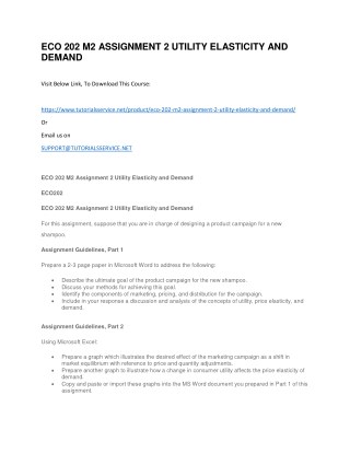 ECO 202 M2 ASSIGNMENT 2 UTILITY ELASTICITY AND DEMAND