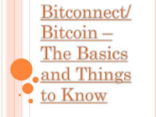 What is Bitconnect and Where to Spend Them