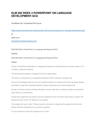 ELM 200 WEEK 4 POWERPOINT ON LANGUAGE DEVELOPMENT-GCU