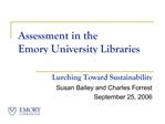 Assessment in the Emory University Libraries