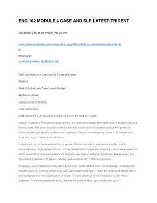 ENG 102 MODULE 4 CASE AND SLP LATEST-TRIDENT