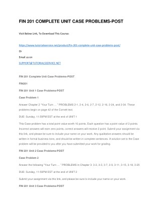 FIN 201 COMPLETE UNIT CASE PROBLEMS-POST