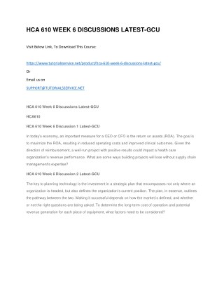 HCA 610 WEEK 6 DISCUSSIONS LATEST-GCU