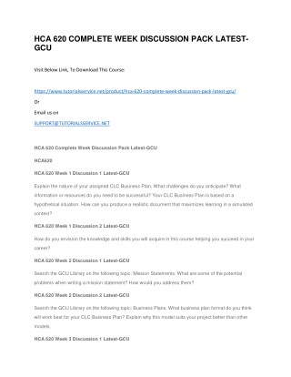 HCA 620 COMPLETE WEEK DISCUSSION PACK LATEST-GCU