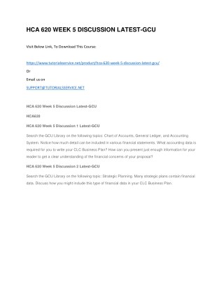 HCA 620 WEEK 5 DISCUSSION LATEST-GCU