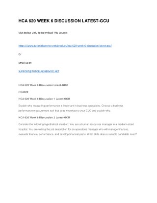 HCA 620 WEEK 6 DISCUSSION LATEST-GCU
